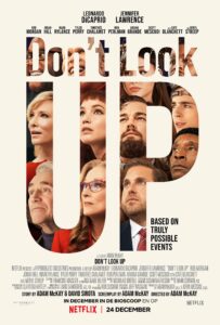O filme é uma crítica ao modo como os políticos e a mídia tratam a ciência. A obra trata o negacionismo científico de forma humorada e que resulta na destruição do mundo. (Imagem: Cartaz de Divulgação)