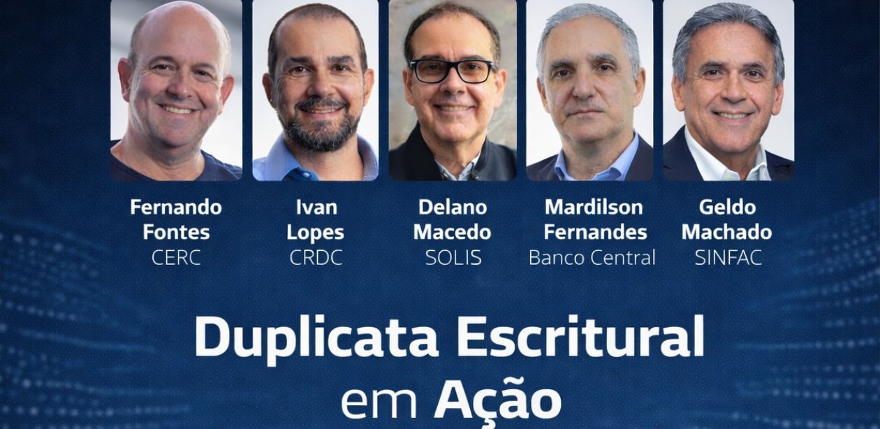 Evento sobre duplicata escritural em Fortaleza reúne mercado e regulador